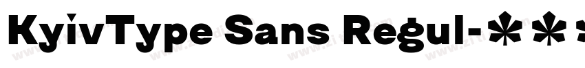 KyivType Sans Regul字体转换 KyivType Sans Regul字体转换